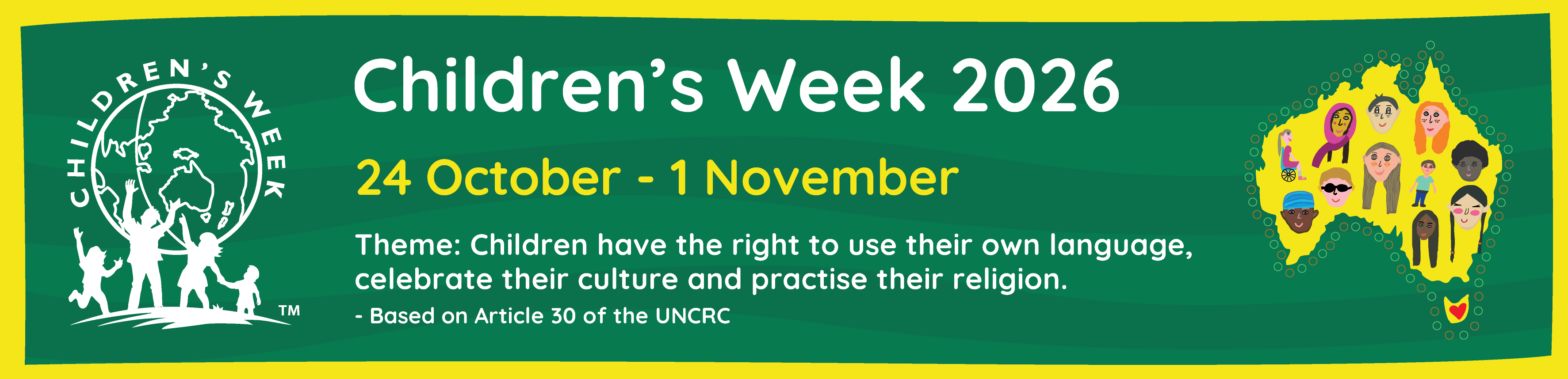 Banner promoting Children's Week 2026, held 24 October to 1 November, featuring the Children's Week logo and artwork celebrating cultural diversity across Australia.